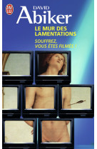 Le mur des lamentations