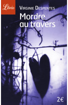 Mordre au travers - nouvelles