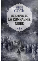 Les annales de la compagnie noire tome 8 : elle est les tenebres tome 1