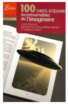 100 chefs-d'oeuvre incontournables de l'imaginaire