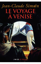 Le voyage a venise