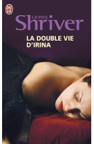 La double vie d'irina