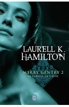 Merry gentry tome 2 : la caresse de l'aube