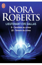 Lieutenant eve dallas - 9 - 10 - candidat au crime - temoin du crime