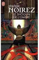 Fantasy  le shôgun de l'ombre