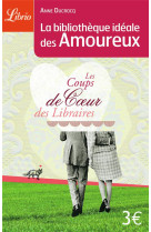 La bibliotheque ideale des amoureux