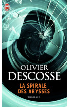 La spirale des abysses