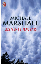 Les vents mauvais