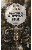 Les annales de la compagnie noire tome 13 : soldats de pierre tome 2