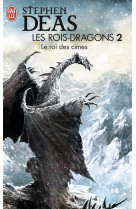 Les rois-dragons - 2 - le roi des cimes