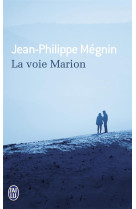 La voie marion