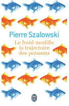 Le froid modifie la trajectoire des poissons