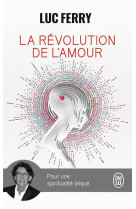 La revolution de l'amour