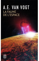 La faune de l'espace