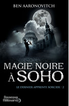 Le dernier apprenti sorcier - t02 - magie noire a soho