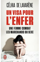 Un visa pour l'enfer