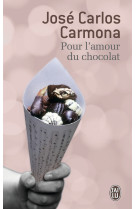 Pour l'amour du chocolat