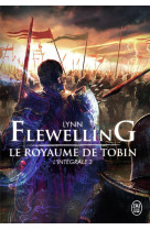 Le royaume de tobin  -  l'integrale tome 3