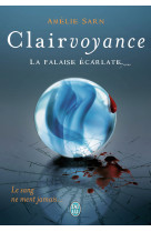 Clairvoyance : la falaise ecarlate