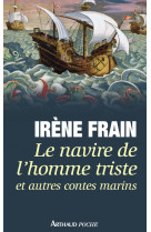 Navire de l'homme triste et autres contes marins