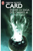 Ender : la saga des ombres tome 4  -  l'ombre du geant