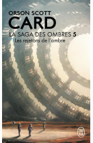 La saga des ombres tome 5  -  les rejetons de l'ombre