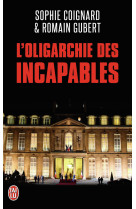 L'oligarchie des incapables