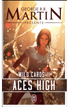 Wild cards tome 2 : aces high