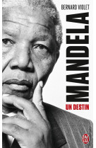 Mandela, un destin