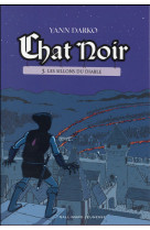 Chat noir - vol03 - les sillons du diable