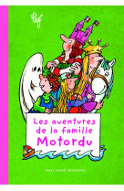 Les aventures de la famille motordu - vol01