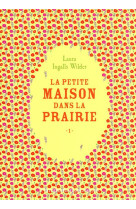 La petite maison dans la prairie - vol01