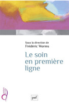 Le soin en premiere ligne