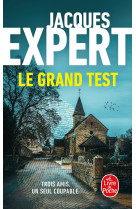 Le grand test