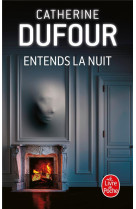 Entends la nuit