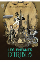 Les enfants d'erebus. t.1