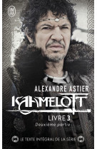 Kaamelott t.3 : deuxieme partie