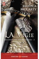 Les chevaliers des highlands - t03 - la vigie