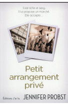 Petit arrangement prive