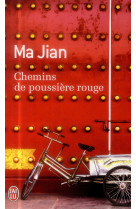 Chemins de poussiere rouge