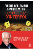 Les dossiers d'interpol