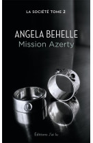 La societe tome 2 : mission azerty