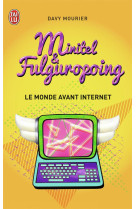 Minitel et fulguropoing