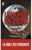 Le monde en 2030 vu par la cia