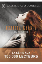 Rebecca kean tome 7 : amberath