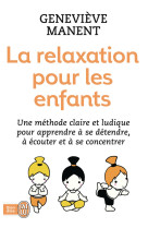 Vie familiale  la relaxation pour les enfants