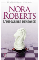 L'impossible mensonge