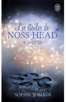 Les etoiles de noss head t.2 : rivalites