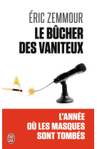 Le bucher des vaniteux - l'annee ou les masques sont tombes