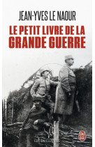 Le petit livre de la grande guerre